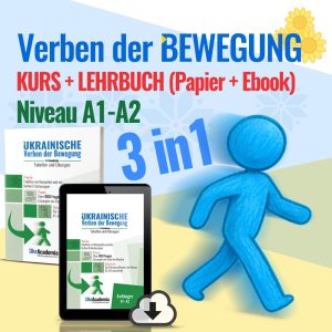 Ukrainische Verben der Bewegung: Lehrbuch (Printversion + Ebook) + Onlinekurs